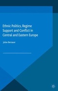 Cover: Ethnic Politics, Regime Support and Conflict in Central and Eastern Europe - Palgrave Macmillan