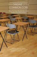 Cover: The Origins of the Common Core - Palgrave MacMillan