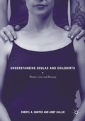 Cover: Understanding Doulas and Childbirth - Palgrave MacMillan