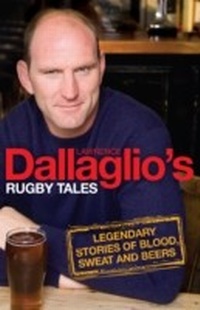 Abbildung von: Dallaglio's Rugby Tales - Headline Book Publishing