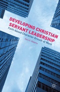 Cover: Developing Christian Servant Leadership - Palgrave MacMillan
