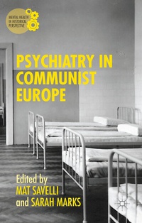 Abbildung von: Psychiatry in Communist Europe - Palgrave Macmillan