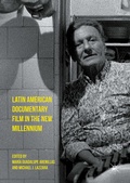 Cover: Latin American Documentary Film in the New Millennium - Palgrave MacMillan
