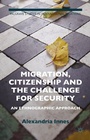 Cover: Migration, Citizenship and the Challenge for Security - Palgrave Macmillan