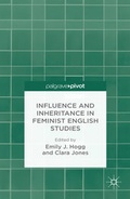 Cover: Influence and Inheritance in Feminist English Studies - Palgrave Pivot