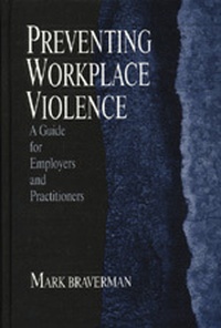 Enlarge image Cover: Preventing Workplace Violence - SAGE Publications Inc