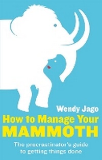Enlarge image Cover: How To Manage Your Mammoth - Piatkus Books