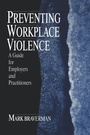 Cover: Preventing Workplace Violence - SAGE Publications Inc