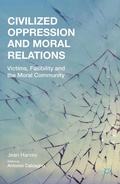 Cover: Civilized Oppression and Moral Relations - Palgrave MacMillan
