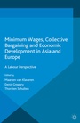 Bild: Minimum Wages, Collective Bargaining and Economic Development in Asia and Europe - Palgrave Macmillan