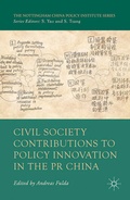 Cover: Civil Society Contributions to Policy Innovation in the PR China - Palgrave Macmillan