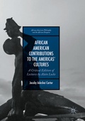 Cover: African American Contributions to the Americas' Cultures - Palgrave MacMillan