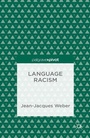 Cover: Language Racism - Palgrave Pivot