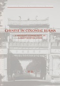 Cover: Chinese in Colonial Burma - Palgrave MacMillan