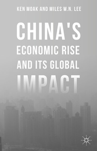 Enlarge image Cover: China's Economic Rise and Its Global Impact - Palgrave MacMillan