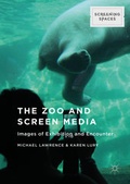 Cover: The Zoo and Screen Media - Palgrave MacMillan