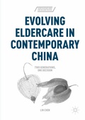 Cover: Evolving Eldercare in Contemporary China - Palgrave MacMillan