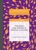 Cover: The Body and Senses in Martial Culture - Palgrave Pivot