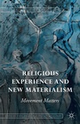 Cover: Religious Experience and New Materialism - Palgrave MacMillan