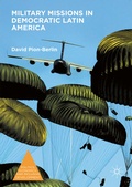 Cover: Military Missions in Democratic Latin America - Palgrave MacMillan
