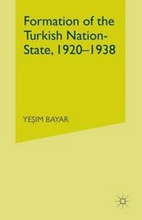 Enlarge image Cover: Formation of the Turkish Nation-State, 1920-1938 - Palgrave Macmillan