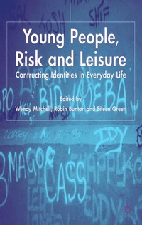 Enlarge image Cover: Young People, Risk and Leisure - Palgrave Macmillan