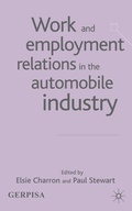 Cover: Work and Employment Relations in the Automobile Industry - Palgrave Macmillan