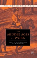 Cover: The Middle Ages at Work - Palgrave MacMillan