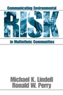 Cover: Communicating Environmental Risk in Multiethnic Communities - SAGE Publications Inc