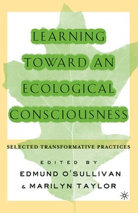 Enlarge image Cover: Learning Toward an Ecological Consciousness - Palgrave MacMillan