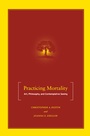 Cover: Practicing Mortality - Palgrave MacMillan