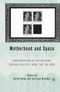 Cover: Motherhood and Space - Palgrave MacMillan
