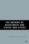 Cover: The Origins of Revisionist and Status-Quo States - Palgrave MacMillan