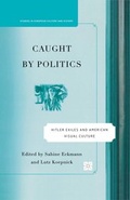 Cover: Caught By Politics - Palgrave Macmillan