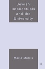 Cover: Jewish Intellectuals and the University - Palgrave MacMillan
