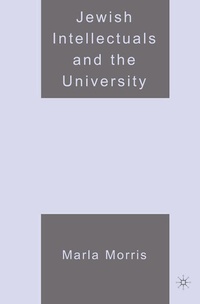 Enlarge image Cover: Jewish Intellectuals and the University - Palgrave MacMillan
