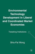 Cover: Environmental Technology Development in Liberal and Coordinated Market Economies - Palgrave MacMillan