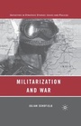 Cover: Militarization and War - Palgrave MacMillan