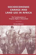 Cover: Socioeconomic Change and Land Use in Africa - Palgrave MacMillan