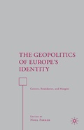 Cover: The Geopolitics of Europe's Identity - Palgrave MacMillan