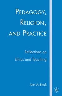 Enlarge image Cover: Pedagogy, Religion, and Practice - Palgrave MacMillan