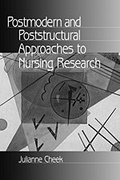 Cover: Postmodern and Poststructural Approaches to Nursing Research - SAGE Publications Inc