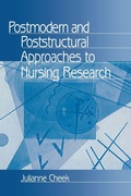 Cover: Postmodern and Poststructural Approaches to Nursing Research - SAGE Publications Inc