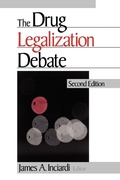Cover: The Drug Legalization Debate - SAGE Publications Inc
