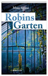 Enlarge image Cover: Robins Garten - Orte Verlag