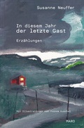 Cover: In diesem Jahr der letzte Gast - Maro