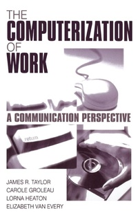 Abbildung von: The Computerization of Work - SAGE Publications Inc