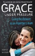 Cover: Grace Under Pressure - Piatkus Books