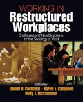 Cover: Working in Restructured Workplaces - SAGE Publications Inc