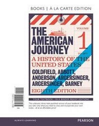 Abbildung von: American Journey, The, Volume 1, Books a la Carte Edition - Pearson